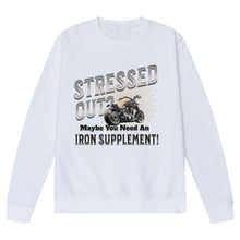 Lade das Bild in den Galerie-Viewer, Gestresst? Lustiges Biker-Slogan-Sweatshirt
