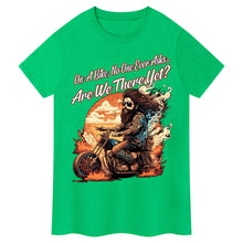 Lade das Bild in den Galerie-Viewer, Sind wir schon da? Biker-T-Shirt