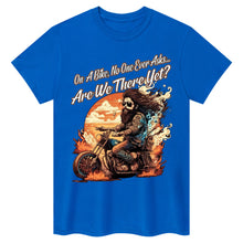 Lade das Bild in den Galerie-Viewer, Sind wir schon da? Biker-T-Shirt