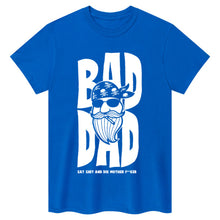 Lade das Bild in den Galerie-Viewer, Bad Dad Biker T-shirt