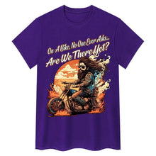 Lade das Bild in den Galerie-Viewer, Sind wir schon da? Biker-T-Shirt