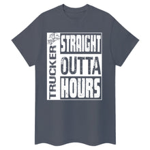 Lade das Bild in den Galerie-Viewer, Trucker-T-Shirt Straight Outta Hours Lustiges Design