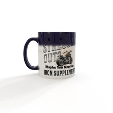 Load image into Gallery viewer, Stressed Out? Maybe You Need An Iron Supplement Heat Sensitive Mug
