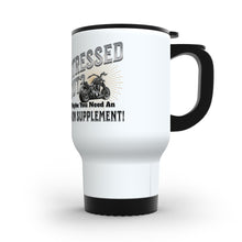 Load image into Gallery viewer, Stressed Out? Maybe You Need An Iron Supplement Travel Mug
