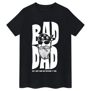 Bad Dad Biker T-shirt