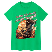 Load image into Gallery viewer, Are We There Yet? Biker Tee
