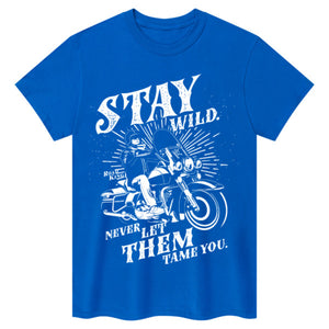 Bleiben Sie wild Biker-T-Shirt