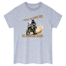 Load image into Gallery viewer, Where The Road Ends, The Adventure Begins. BMW  Motorcycle T-Shirt
